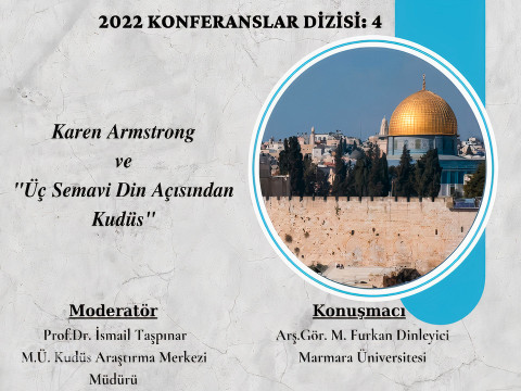 ‘Karen Armstrong ve Üç Semavi Din Açısından Kudüs'